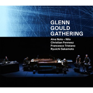 Glenn Gould Gathering