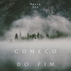 O Começo do Fim