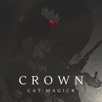 Crown - Single - Cat Magick
