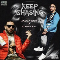 Keep Chasing (feat. Young Jigg) - Single - Jagga Josh