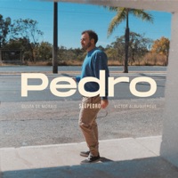 Pedro - Single - SeuPedro, Gusta de Morais & Victor de Albuquerque