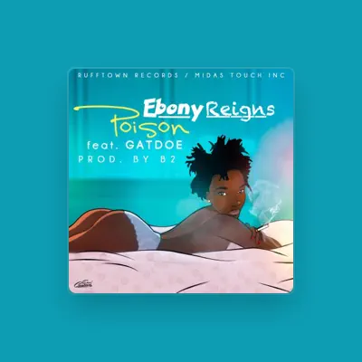 Listen to Ebony Reigns, watch music videos, read bio, see tour dates & more!