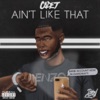 Cadet & Big Tobz - Ain't Like That
