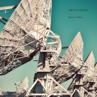 Desert Station - EP - arcologies