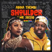 Shoulder (yeriba) [feat. Mr JazziQ] artwork