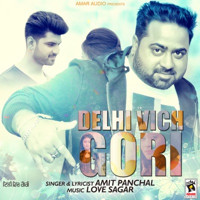 Delhi Vich Gori - Single