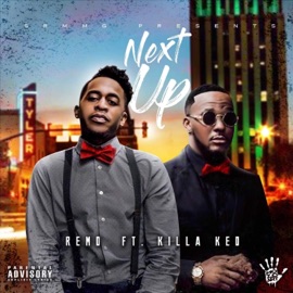 Next Up (feat. Killa Ked) Rem0