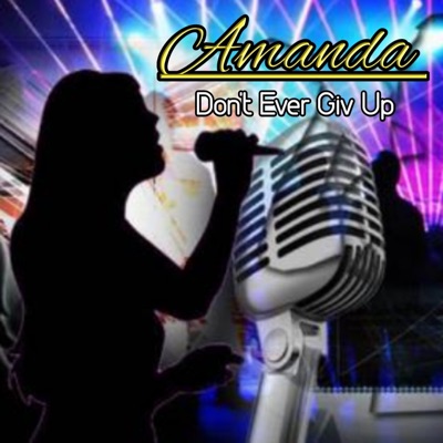Dont Ever Giv Up - Single