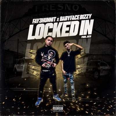 Locked In (feat. Babyface Bizzy) - Single