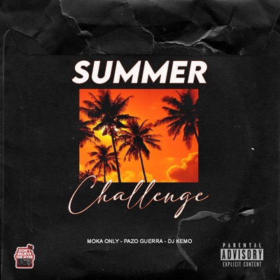 Summer Challenge (feat. Moka Only & Djkemo) - Single