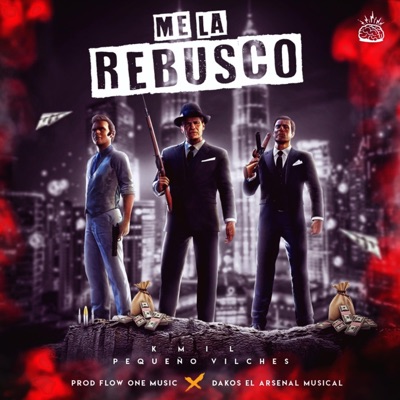 Me la rebusco (pequeño Vilches) - Single