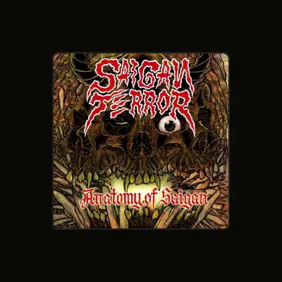 Listen to SAIGAN TERROR, watch music videos, read bio, see tour dates & more!
