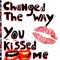 Changed the Way You Kissed Me artwork