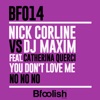 You Don't Love Me ( No No No ) [DJ Maxim vs. Nick Corline] [feat. Catherina Querci] [DJ Maxim Mix] - Single