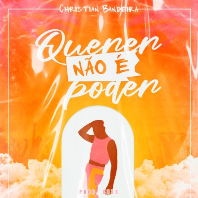 Querer Não É Poder - Single