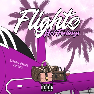 Flights Not Feelings - Single