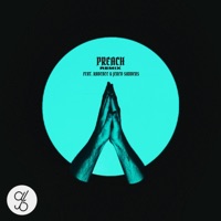 Preach (feat. Kadence & Jered Sanders) [Remix] - Single - Andre Balboa