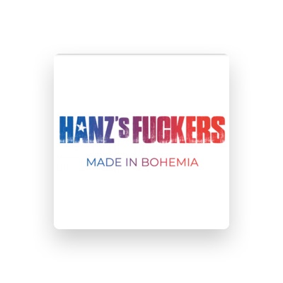 Listen to Hanz's Fuckers, watch music videos, read bio, see tour dates & more!