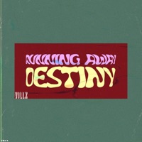 Runnin Away (Destiny) - Single - VILLX