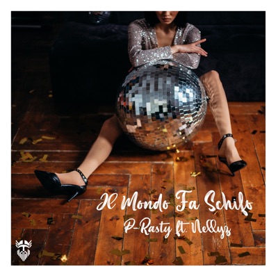 Il Mondo Fa Schifo (feat. Nellyz) - Single
