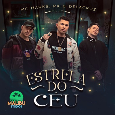 Estrela do Céu (feat. PK) - Single