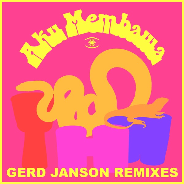 Aku Membawa (Gerd Janson Remixes) [feat. Kenneth Bager] - Single