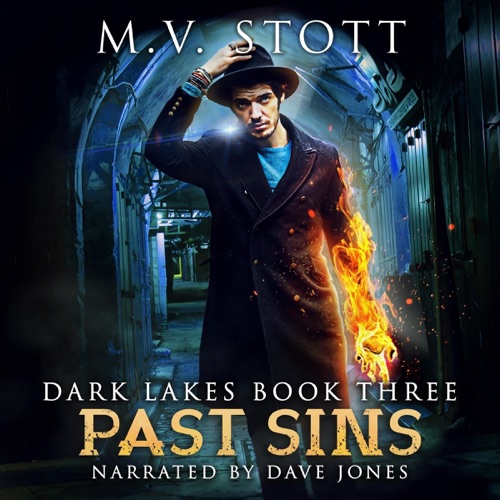 Past Sins: An Uncanny Kingdom Urban Fantasy (The Dark Lakes Series, Book 3) (Unabridged) cover