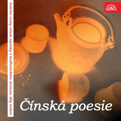 Čínská Poesie (Světské Touhy Mladé Jeptišky Z Budhistického Dramatu Bílý Kožich) - EP