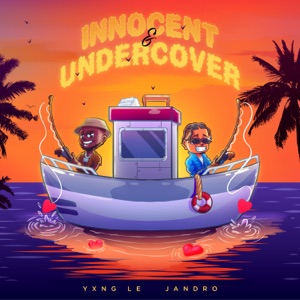 Innocent & Undercover (feat. Jandro) - Single