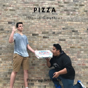 Pizza (feat. Seth Black) [Radio Edit]