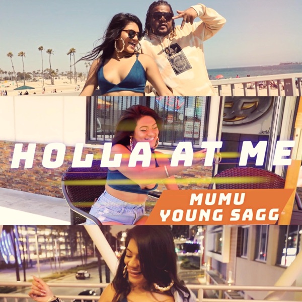 Holla At Me (feat. Young Sagg)
