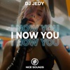 I Now You - Single