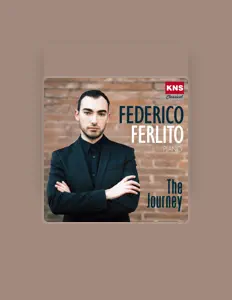 Poslechněte si interpreta Federico Ferlito, sledujte hudební videa, přečtěte si životopis, podívejte se na data turné a další informace.