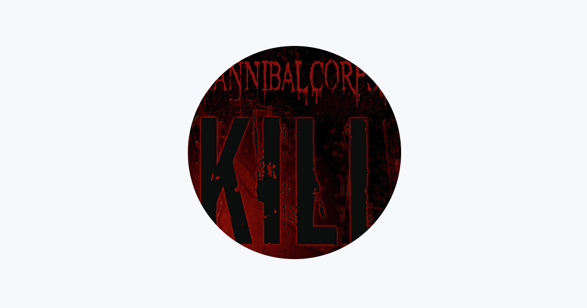 Cannibal Corpse - Apple Music