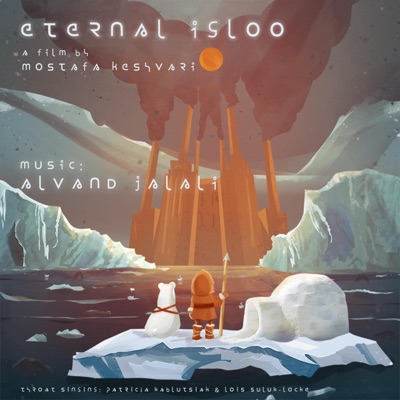 Eternal Igloo (Original Motion Picture Soundtrack) (feat. Patricia Kablutsiak & Lois Suluk-Locke) - Single
