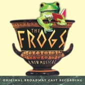 The Frogs (Original Broadway Cast Recording) artwork