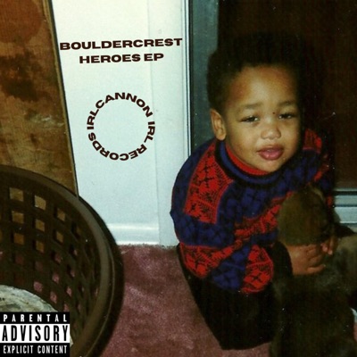 Bouldercrest Heroes EP