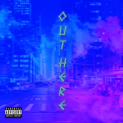 Out Here - Single