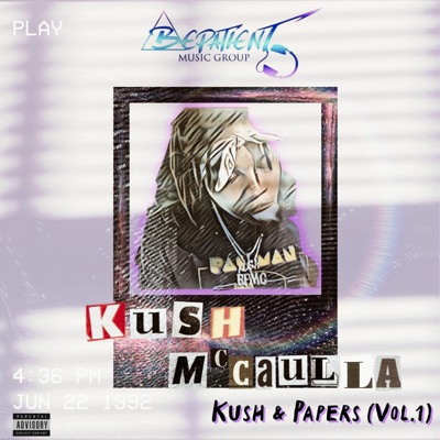 Kush & Papers (Vol.1)