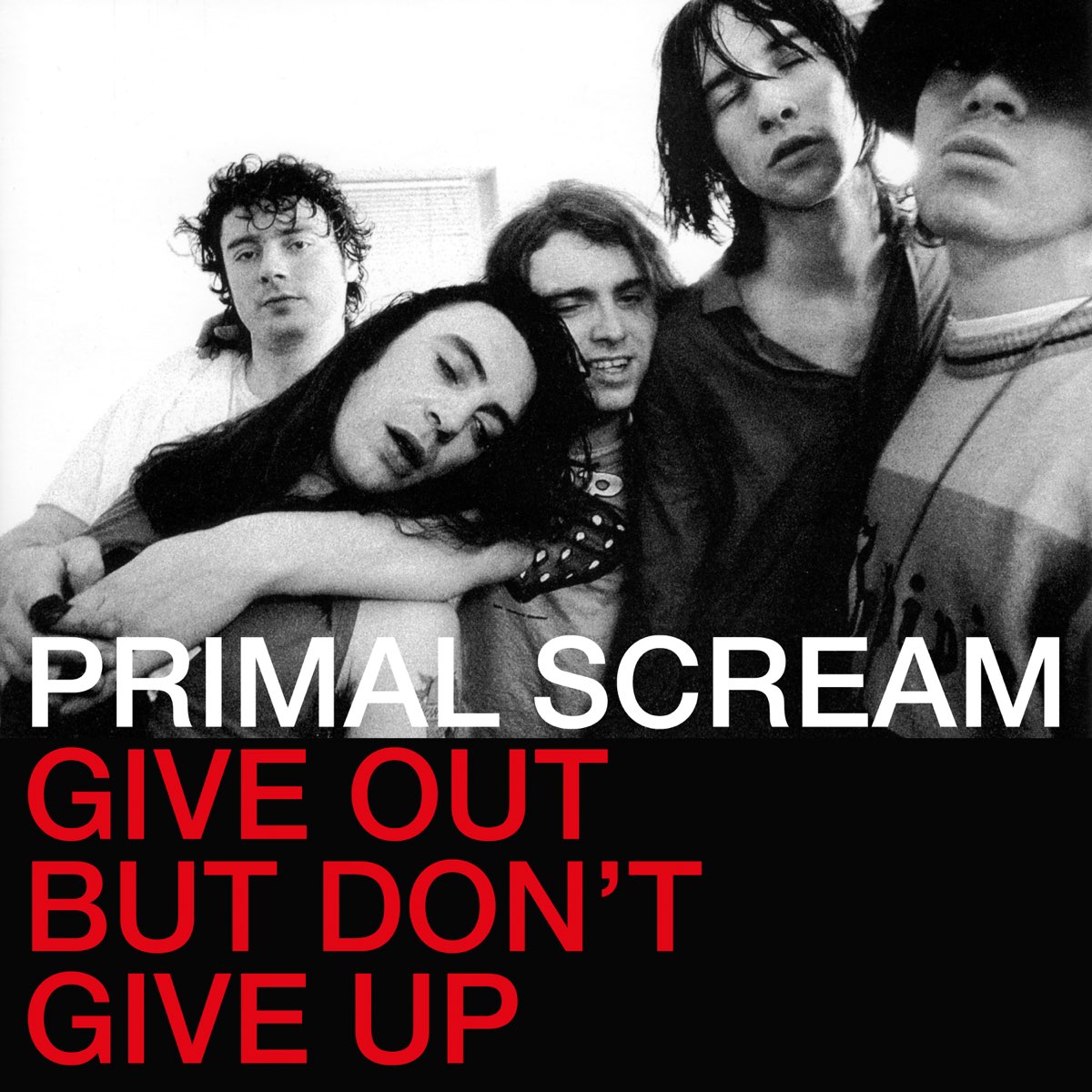 Give Out But Don't Give Up - Album by Primal Scream - Apple Music