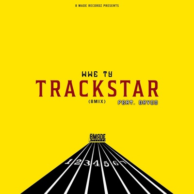 Trackstar (8Mix) (feat. Drvco) - Single
