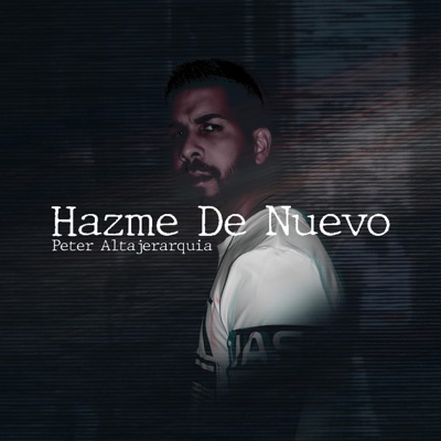 Hazme De Nuevo - Single