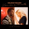 Vamos a Marte (feat. Luis Fonsi) by Helene Fischer iTunes Track 1