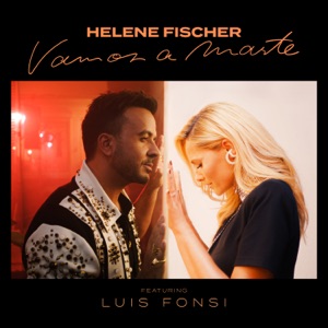 Helene Fischer - Vamos a Marte (feat. Luis Fonsi) - Line Dance Musik