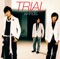 Trial - w-inds. lyrics