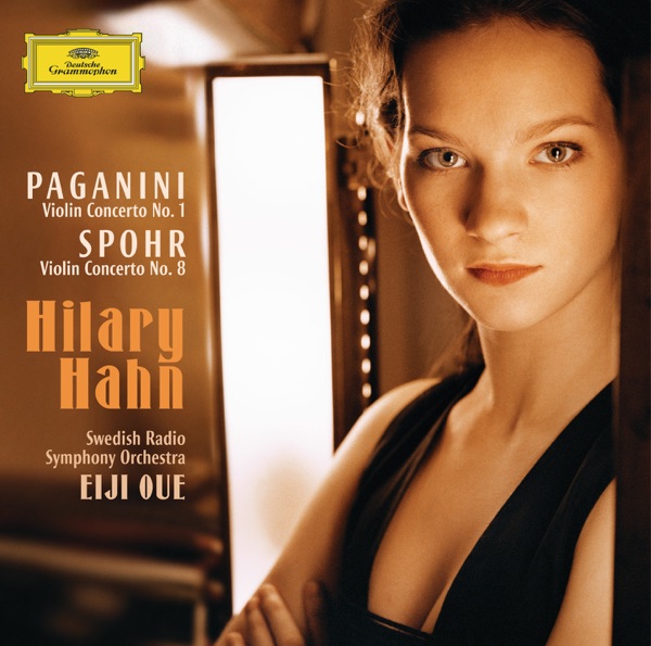 Paganini: Violin Concerto No. 1, Spohr: Violin Concerto No. 8