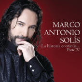 Si No Te Hubieras Ido - Marco Antonio Solís