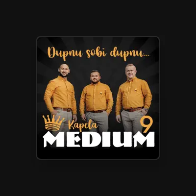 Listen to Kapela Medium, watch music videos, read bio, see tour dates & more!