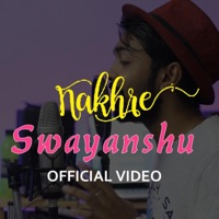 Nakhre - Single - Swayanshu