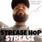 Strease Hop - STREASE lyrics